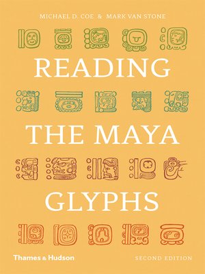 cover image of Reading the Maya Glyphs
